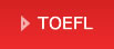 TOEFL